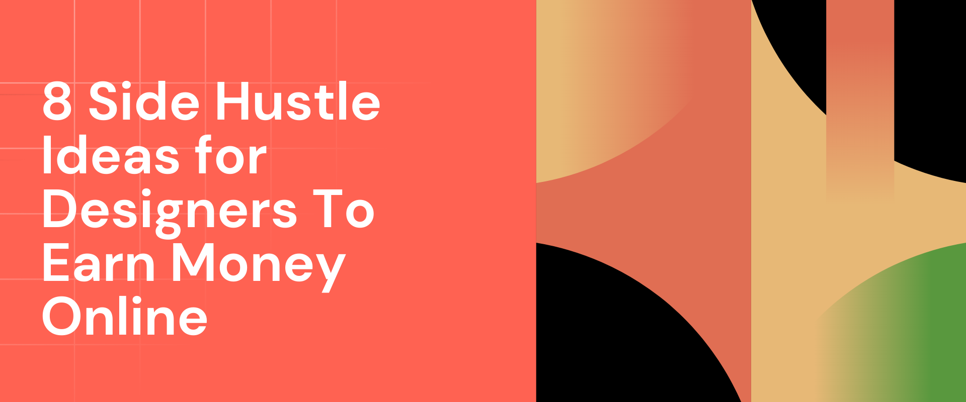 8 Side Hustle Ideas for Designers To Earn Money Online