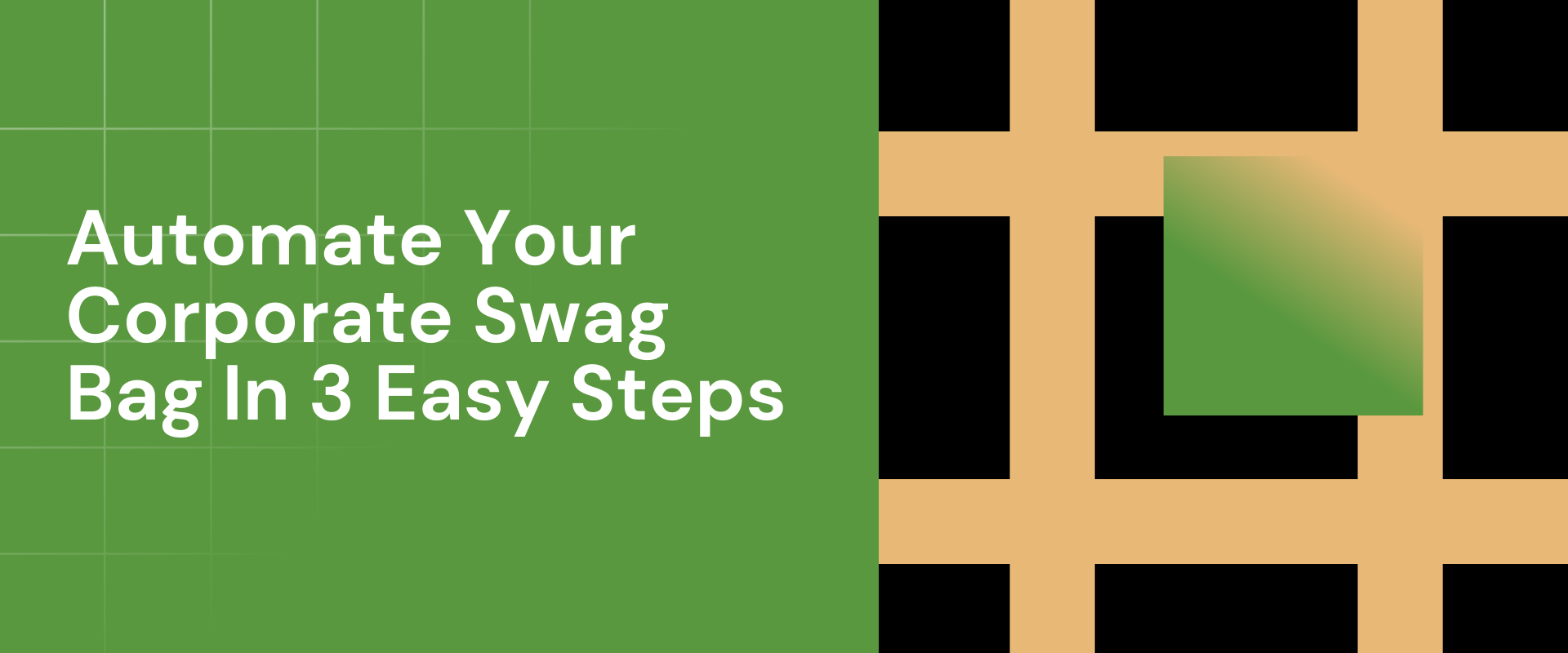 Automate Your Corporate Swag Bag In 3 Easy Steps
