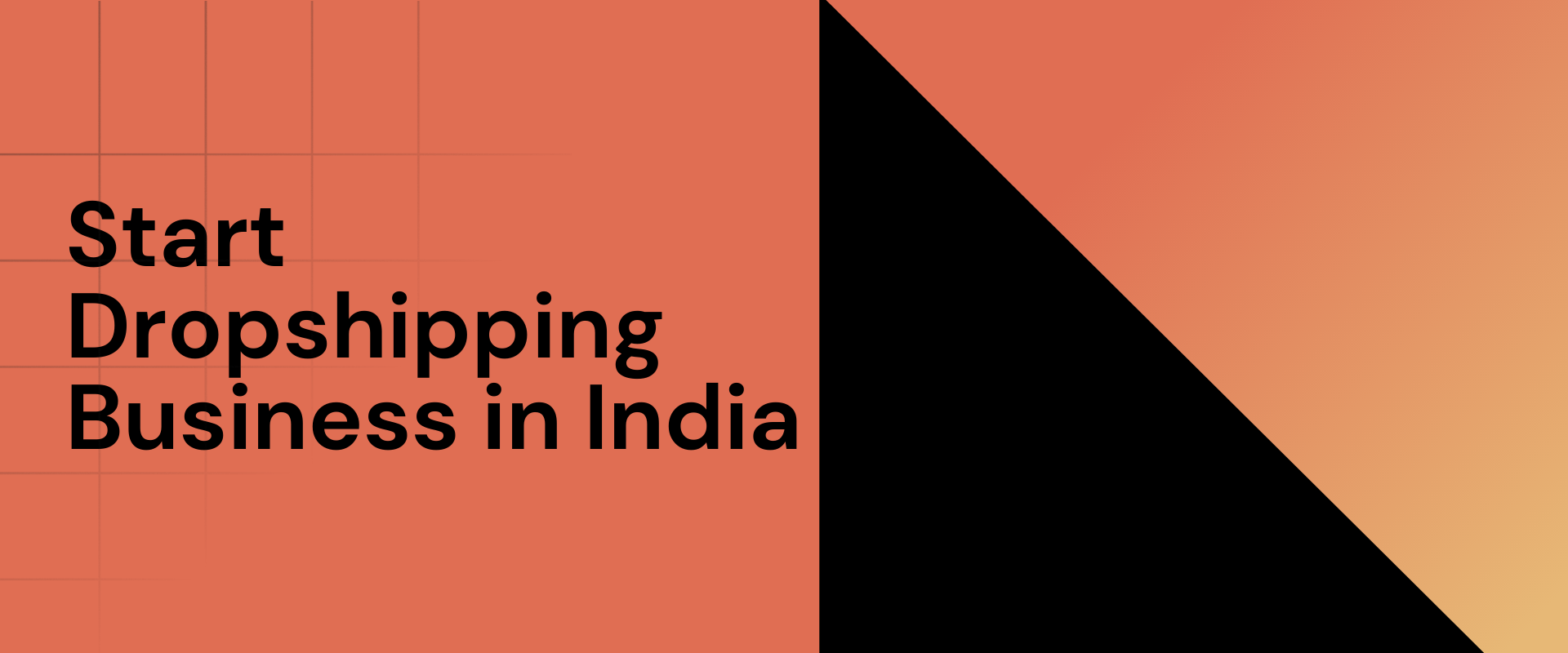 How To Start Dropshipping Business in India in 3 Easy Steps