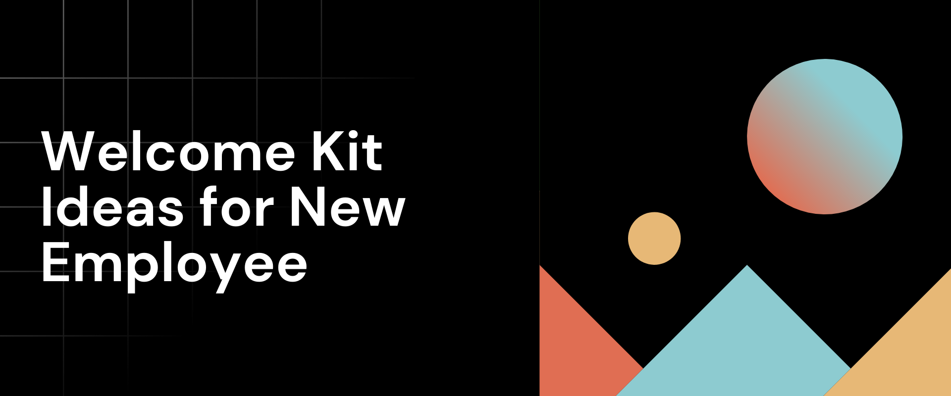 Welcome Kit Ideas for New Employee