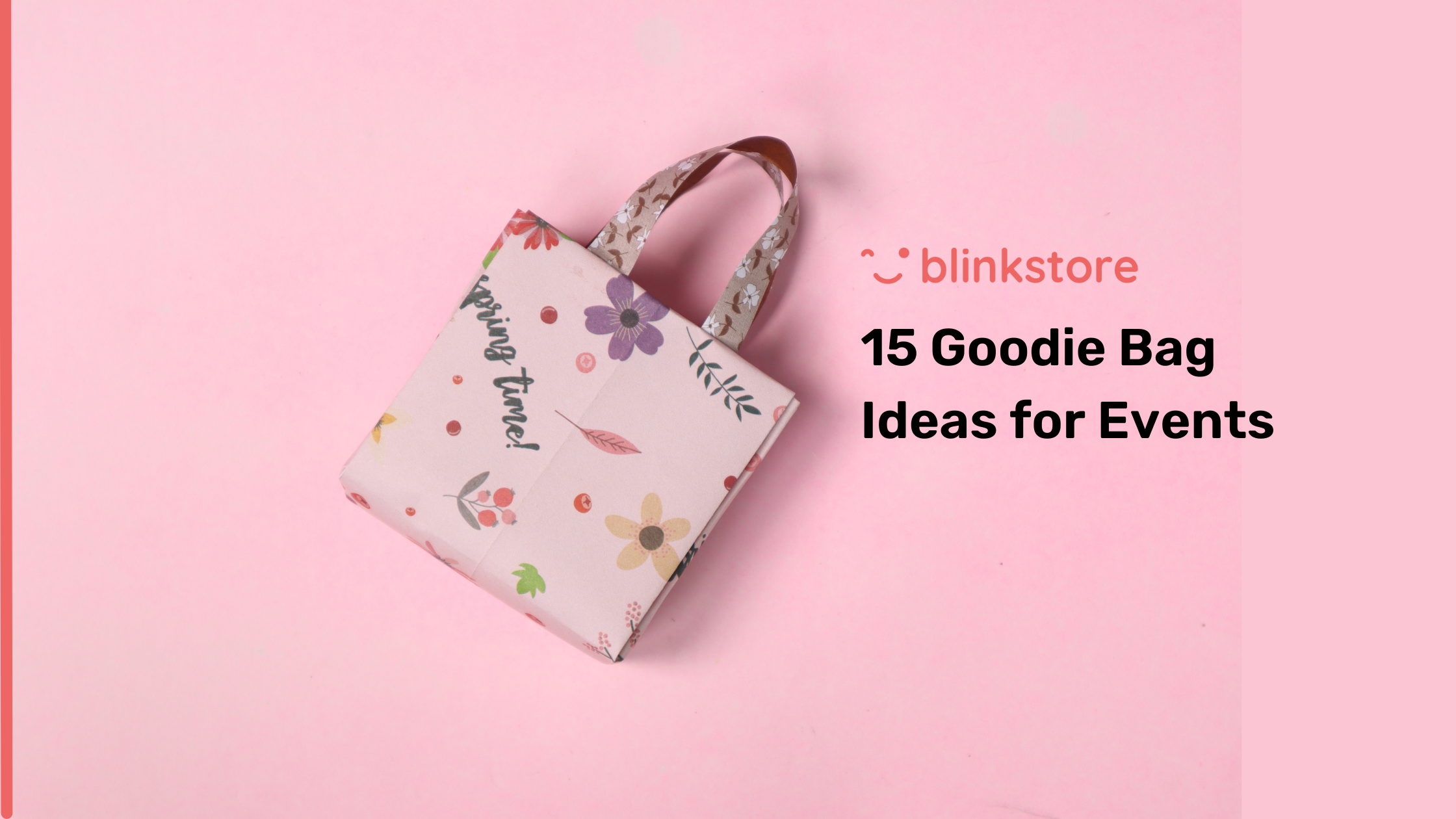 15 Goodie Bag Ideas for Events