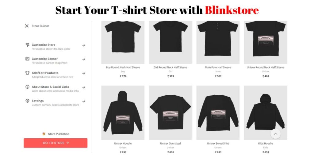 Start Your T-shirt Store with Blinkstore