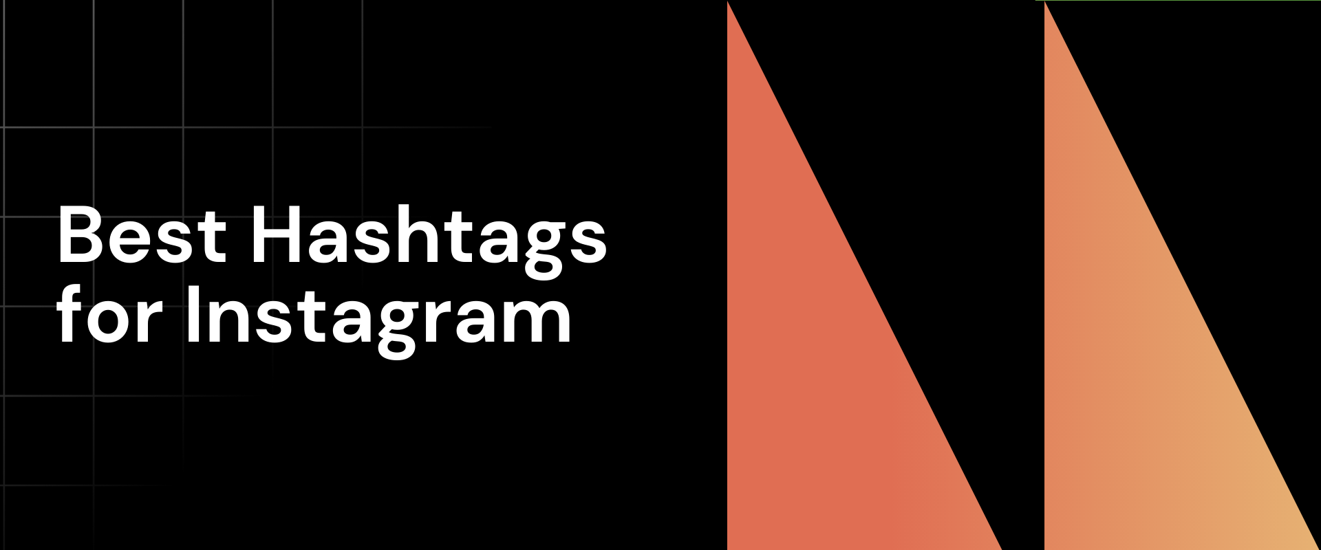 150+Best Hashtags for Instagram: How to find the most popular hashtags for Instagram Reels