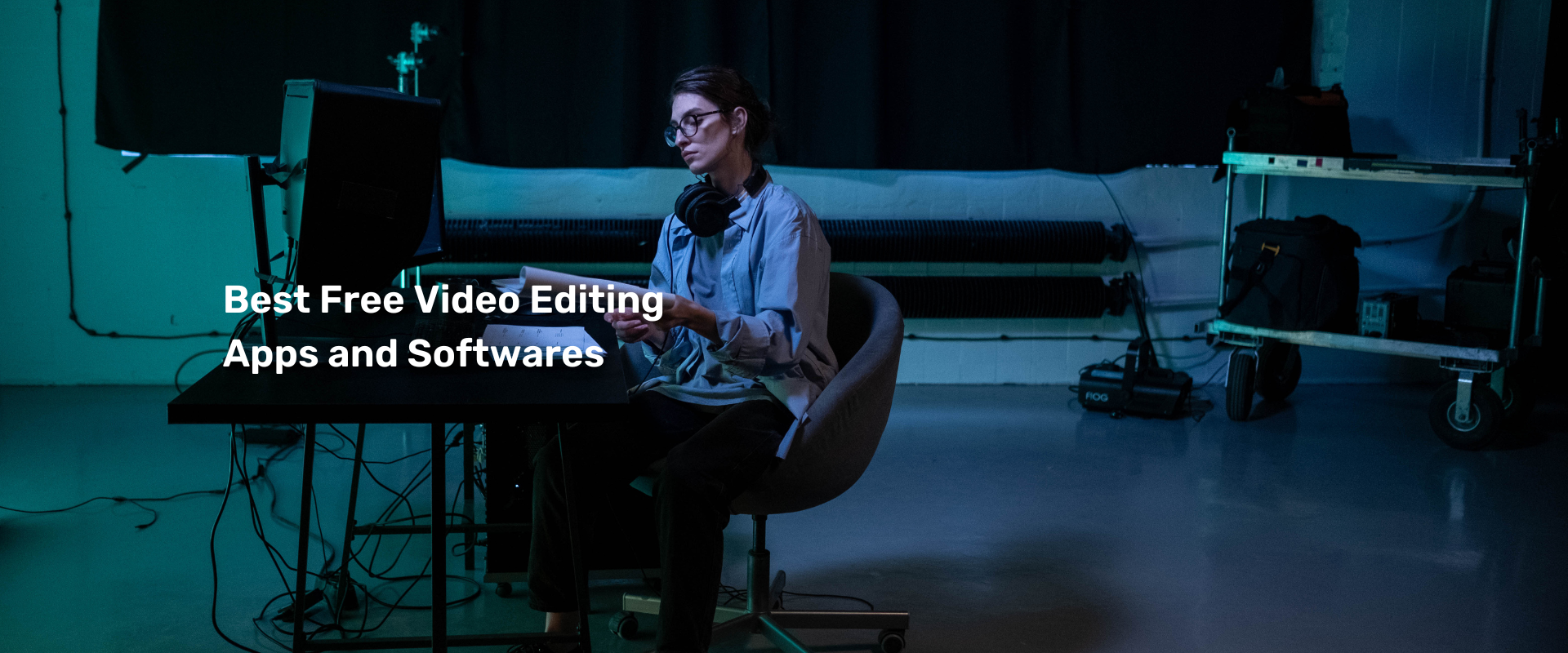 Edit Videos Like a Pro: The 15 Best Free Video Editing Apps and Softwares for 2023