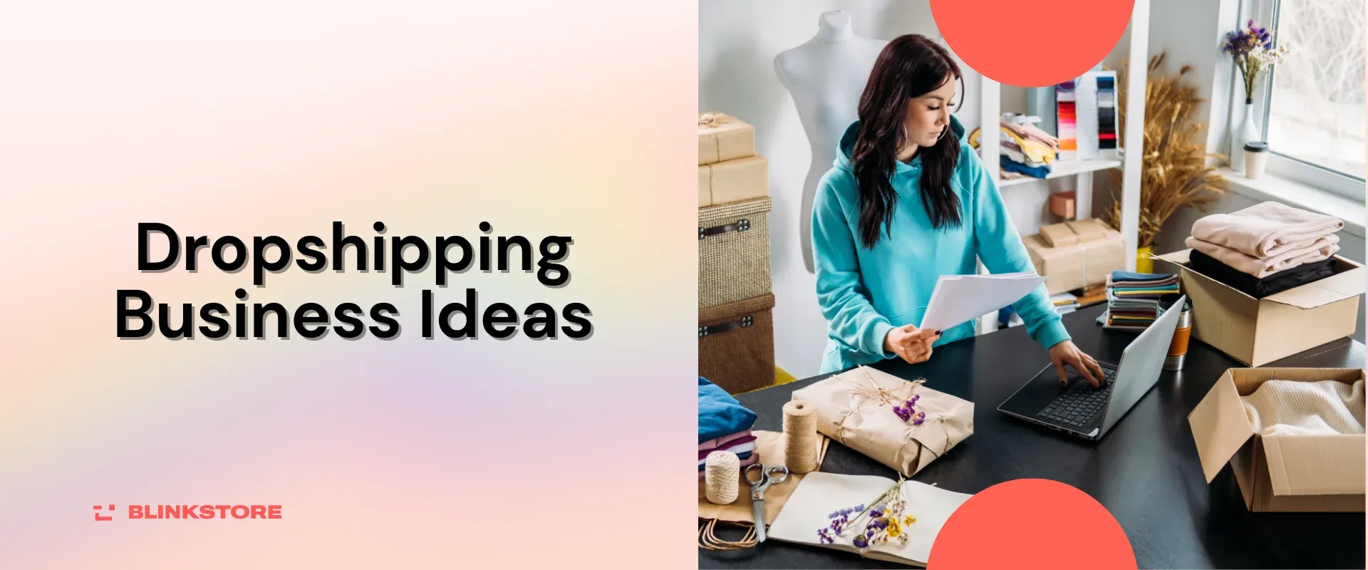 100+ Dropshipping Business Ideas to Start Online Store in 2024