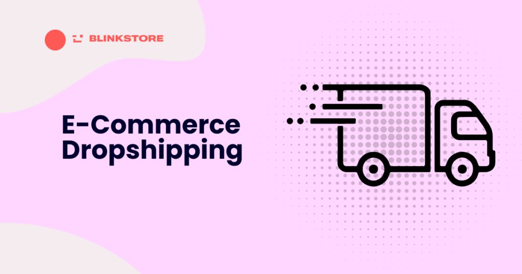 What exactly is Ecommerce Dropshipping?