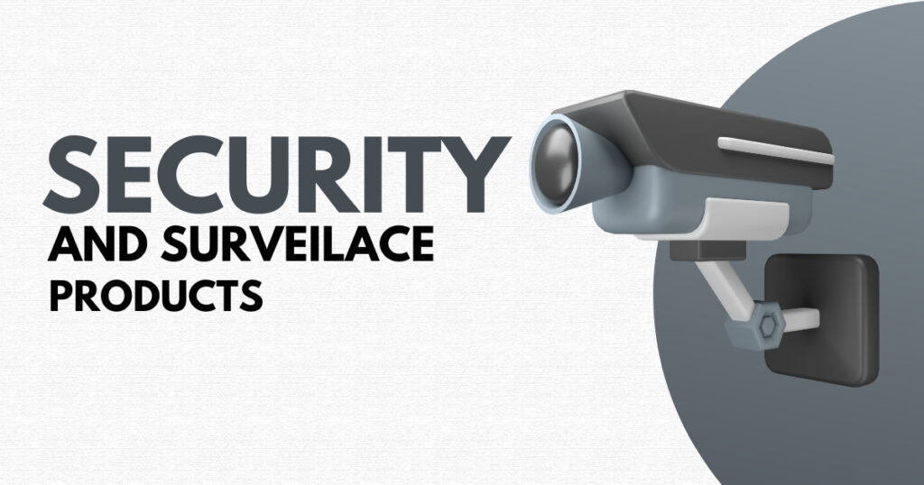 Security and Surveillance Products | Dropshipping business ideas