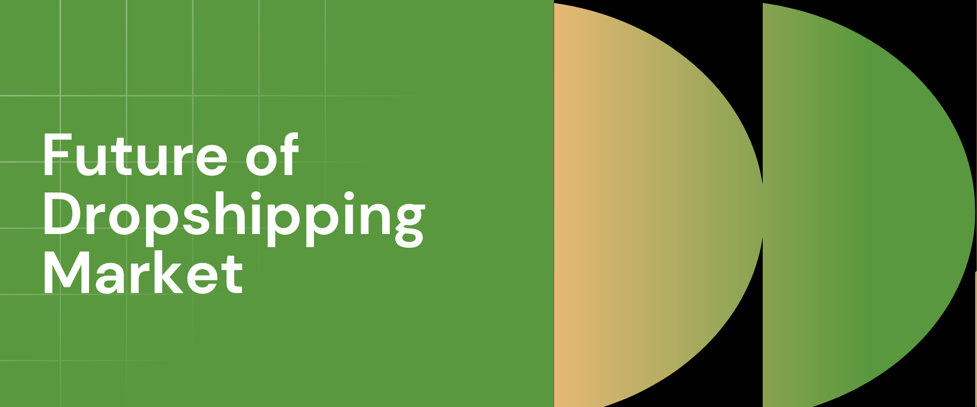 Future of Dropshipping Market: 8 Bold Predictions for Market’s Growth