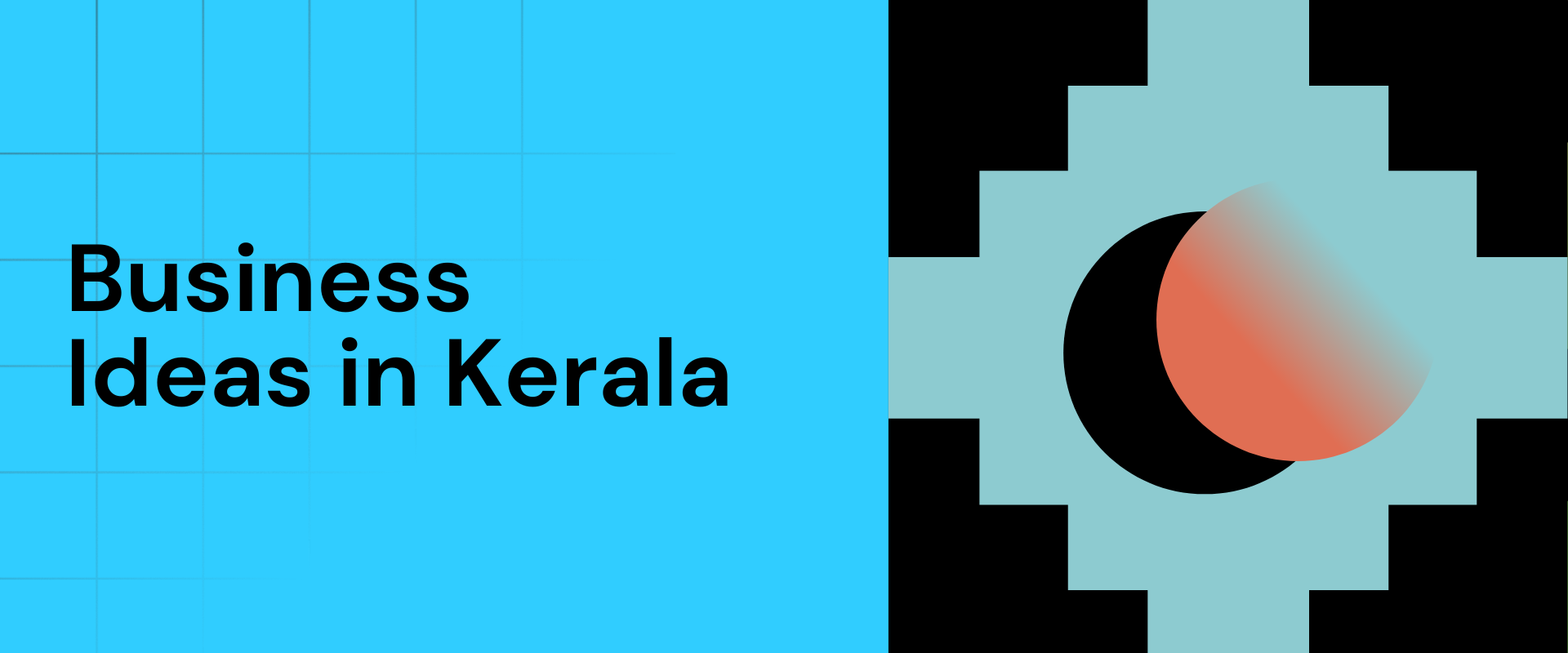 Business Ideas in Kerala