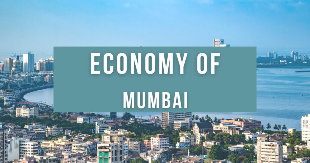 Economy Of Mumbai | Business Ideas in Mumbai