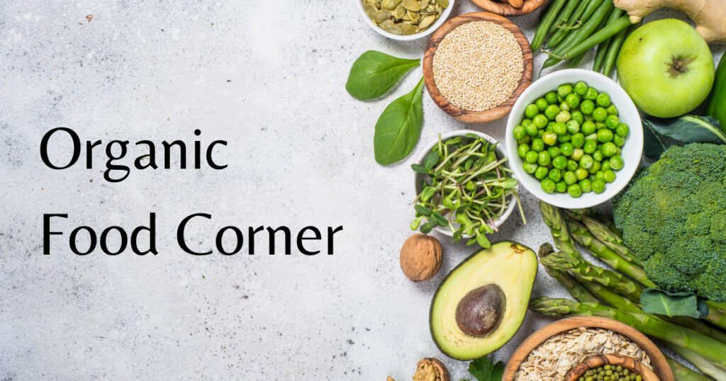 Organic Food Corner | Business Ideas in Chennai