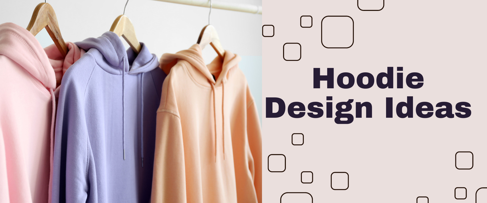 35+ Amazing Custom Hoodie Design Ideas to Stay Ahead of the Curve