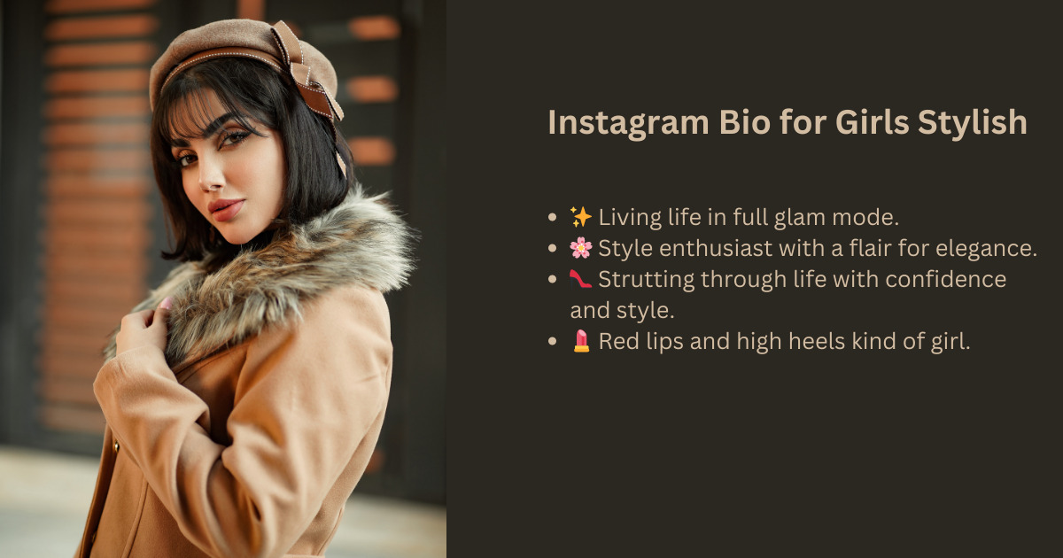 Stylish Instagram Bio for Girls