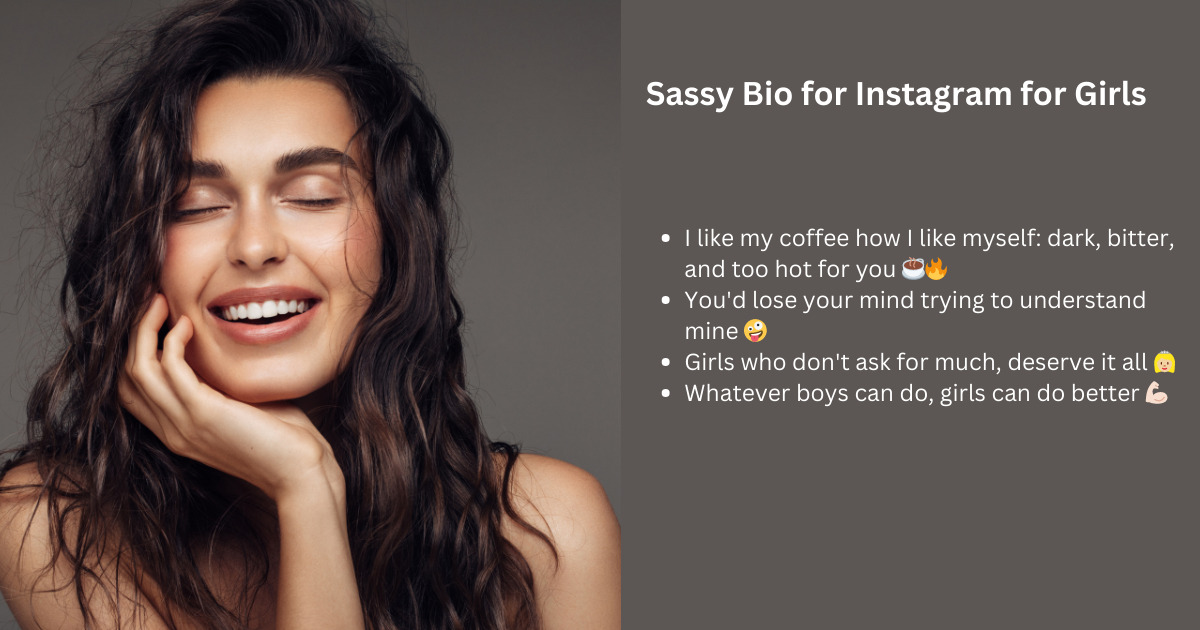 Sassy Instagram Bio for Girls