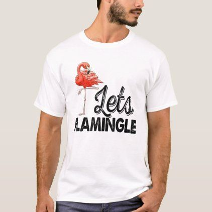 Let's Flamingle | Birthday T-shirt Design Ideas
