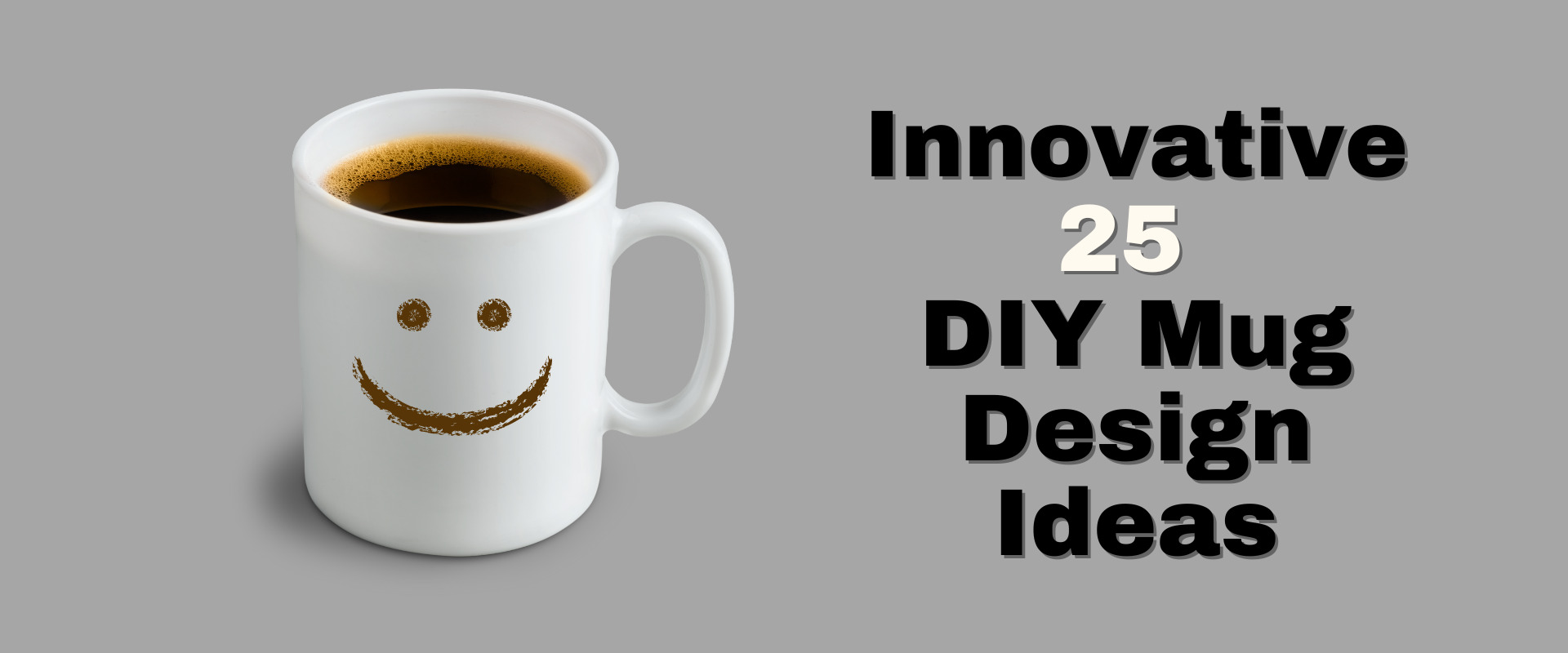 25 Innovative DIY Mug Design Ideas