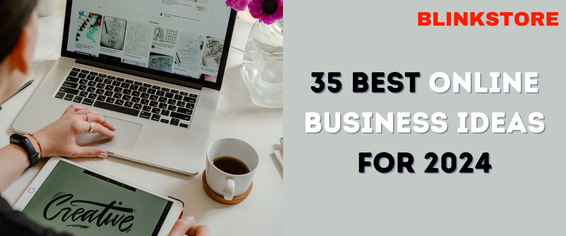 35 Best Online Business Ideas for 2024