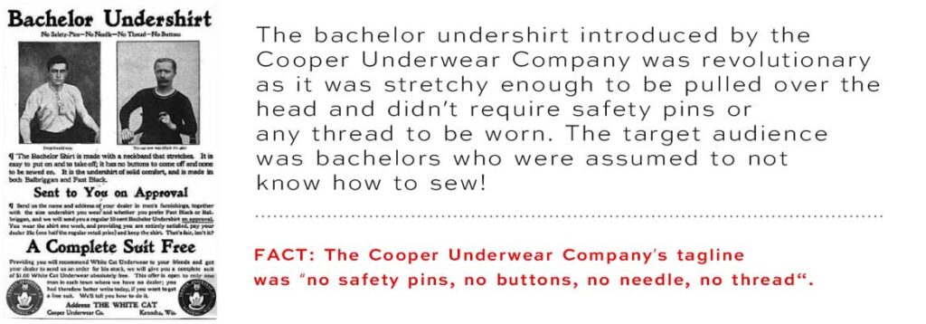 Cooper Underwear Company ran an ad with the tagline