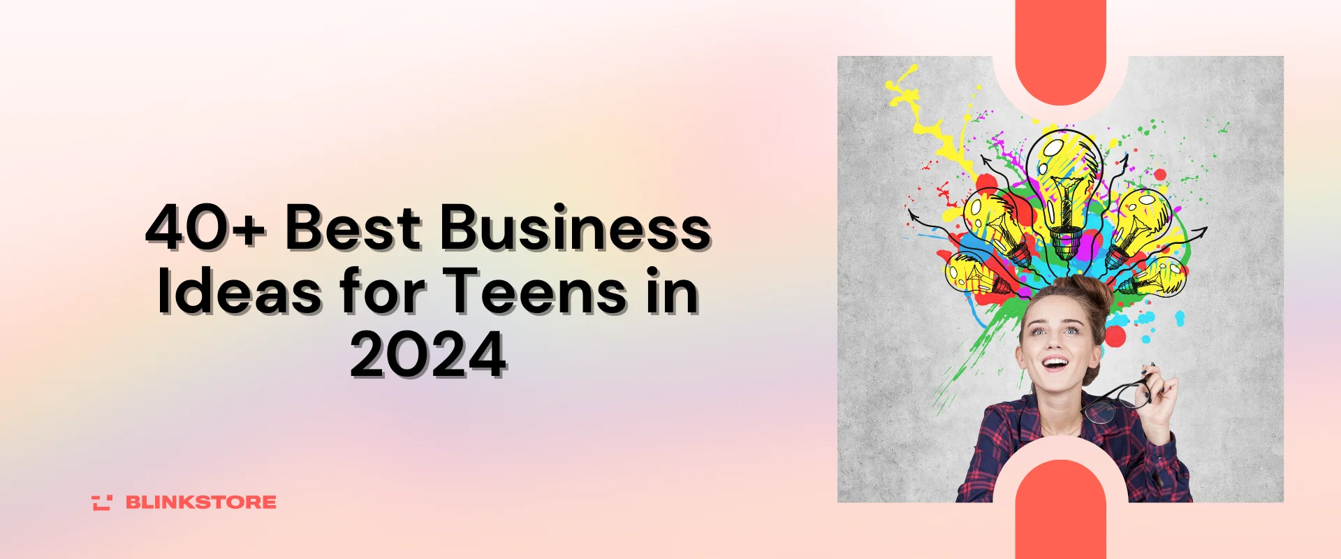 Business Ideas for Teens
