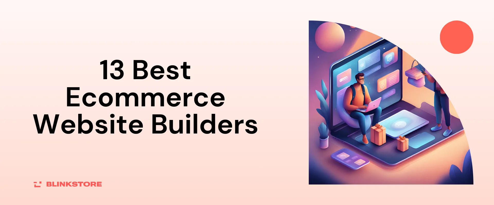 The Best Ecommerce Website Builders in 2024