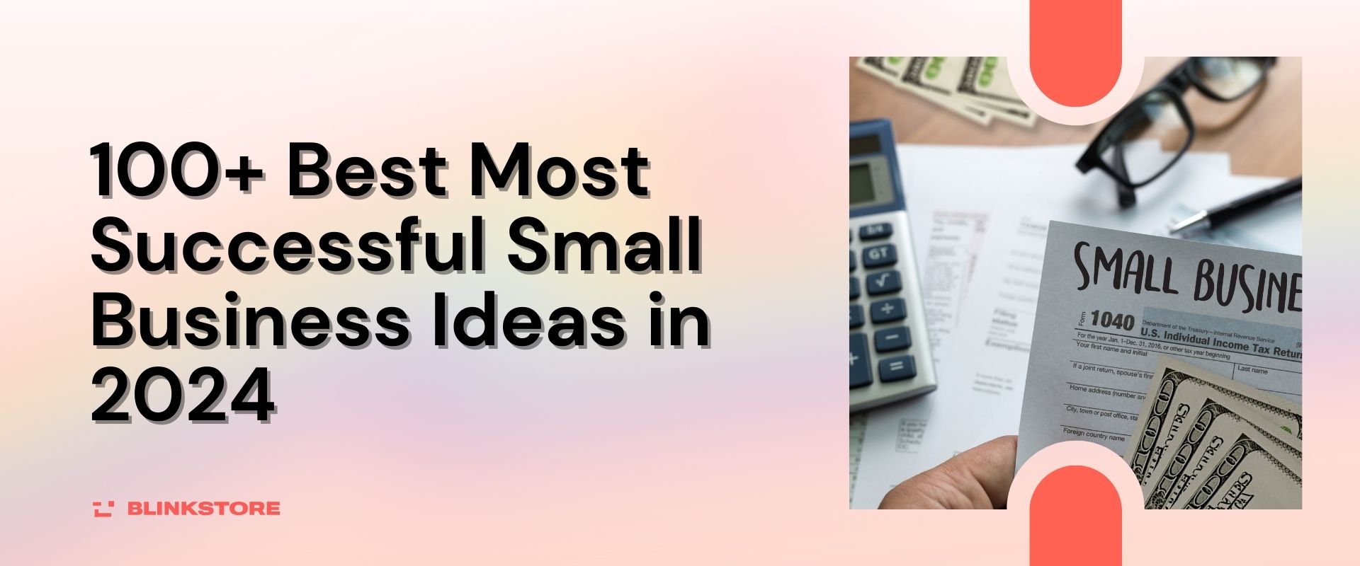 100+ Best Most Successful Small Business Ideas in 2024
