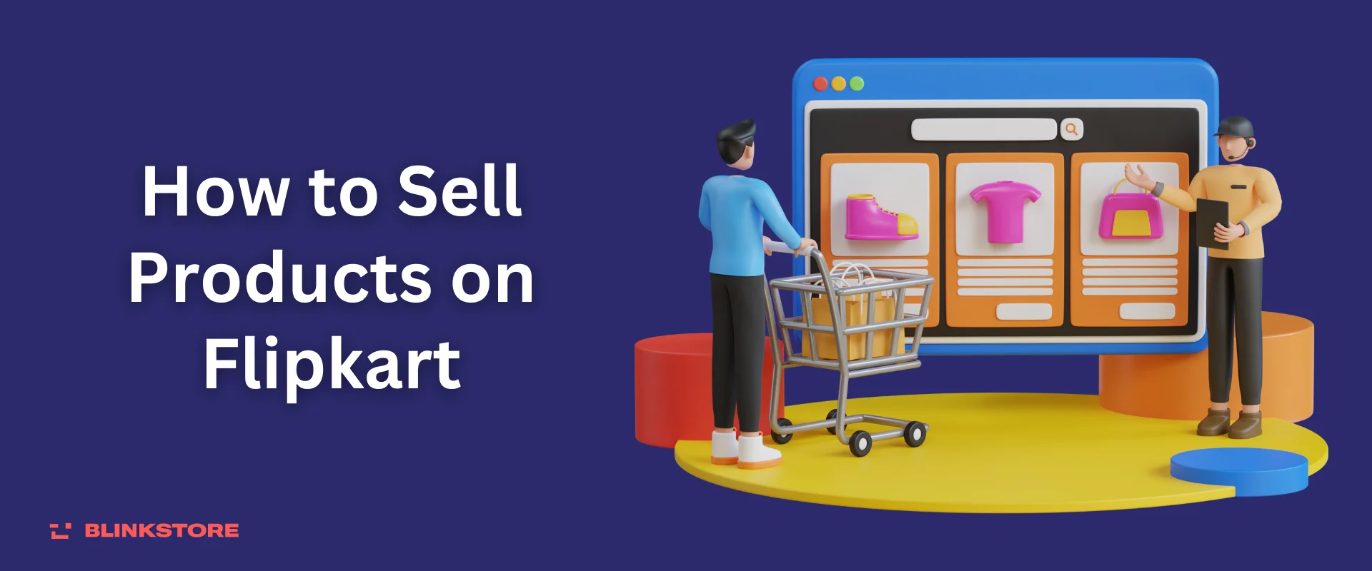 How to Sell Products on Flipkart – Guide to Become Flipkart seller