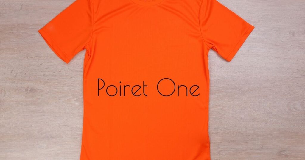 Poiret One - best fonts for t shirts