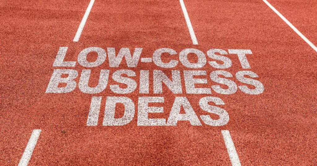 Small Business Ideas with Low Investment  
