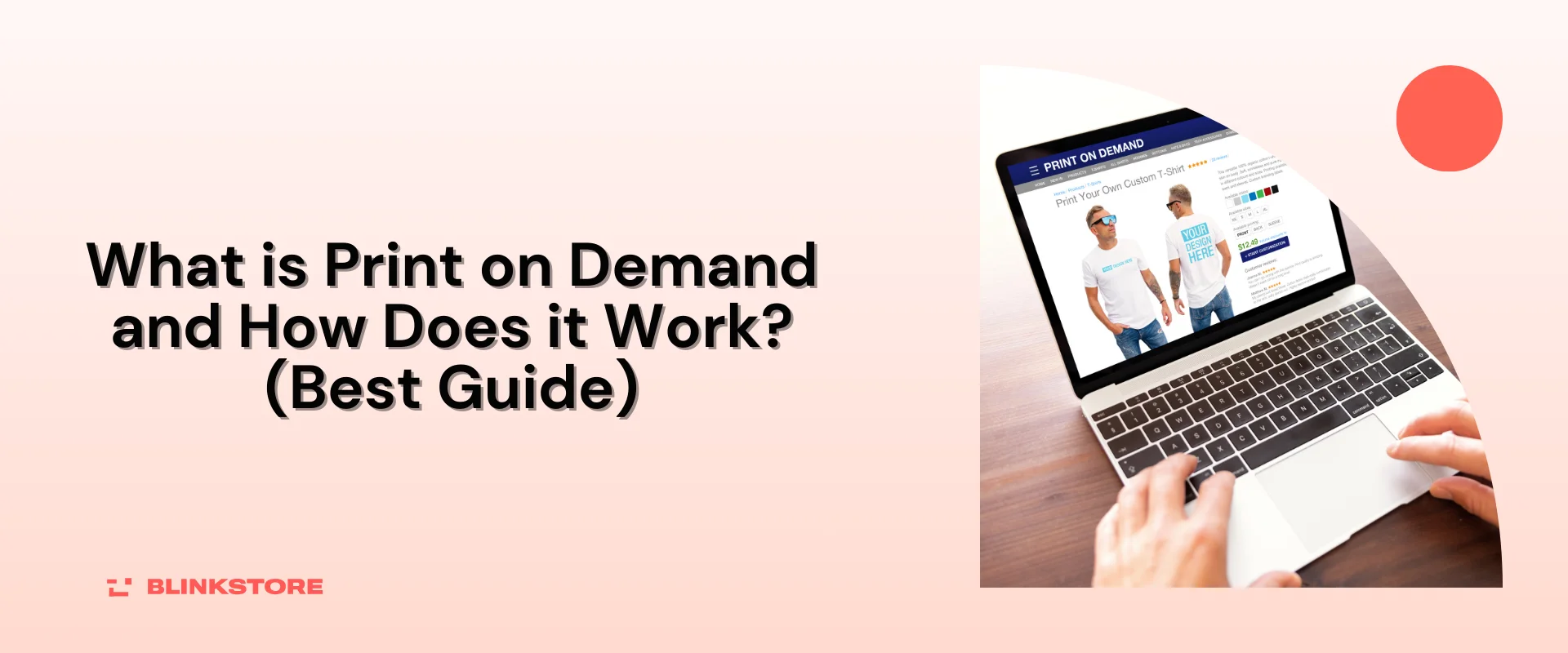 What is Print on Demand and How Does it Work? (Best Guide)