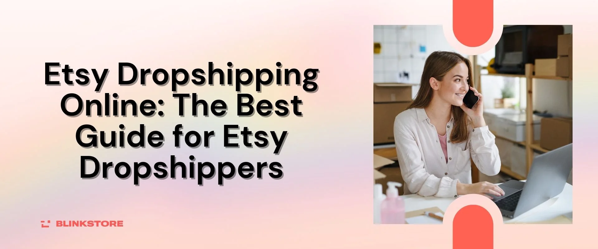 Etsy Dropshipping Online: The Best Guide for Etsy Dropshippers