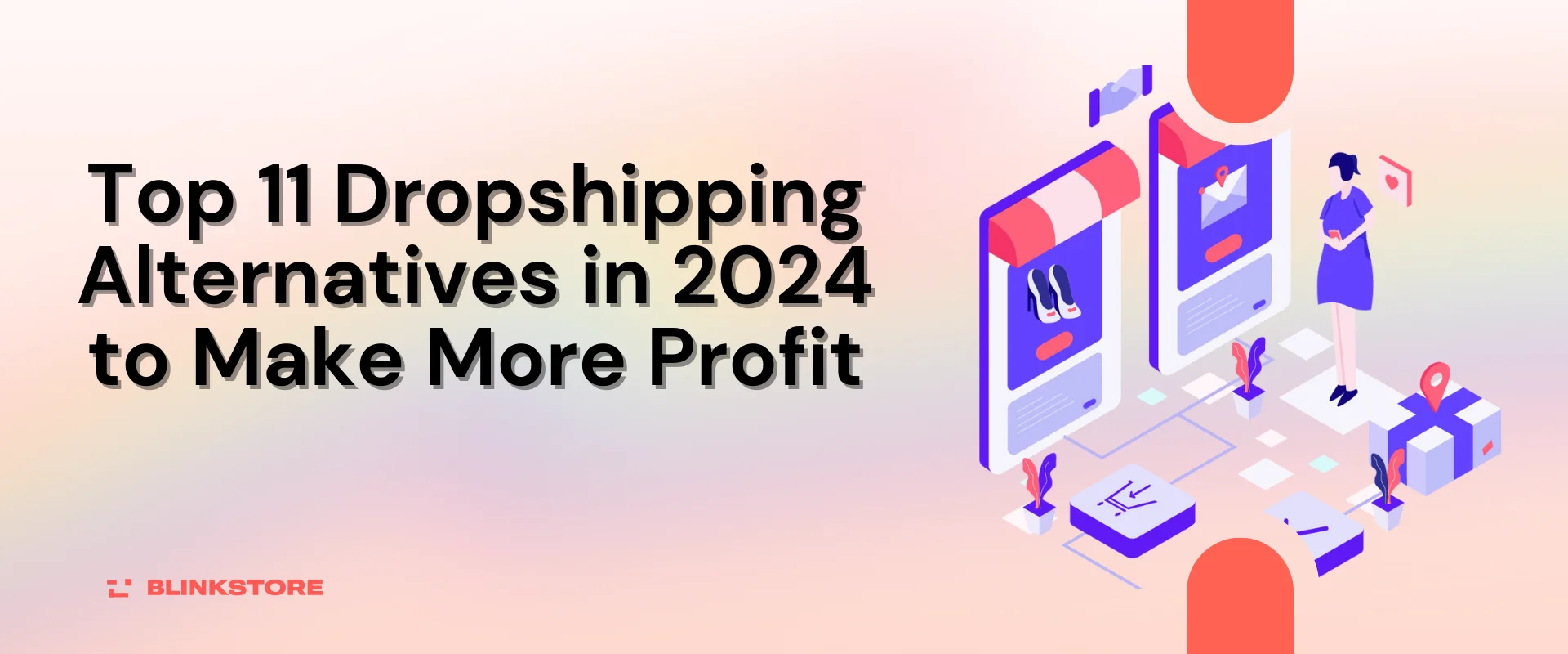 Top 11 Dropshipping Alternatives in 2024 to Make More Profit
