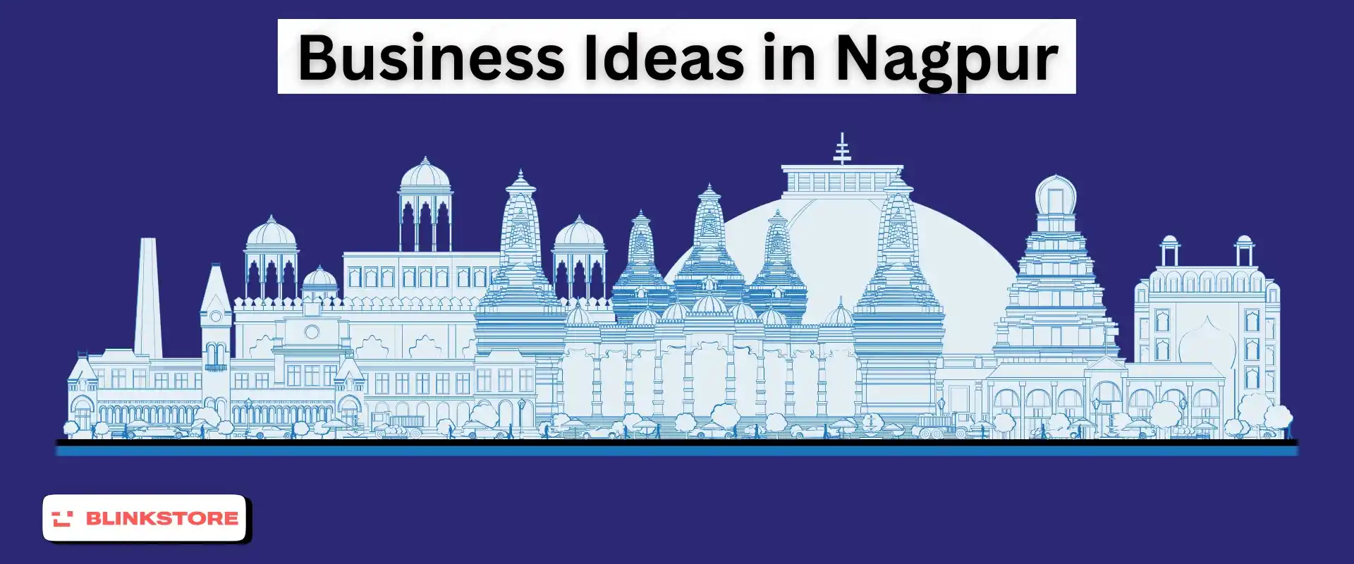 15+ Best Business Ideas in Nagpur in 2024