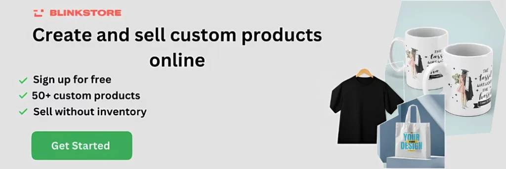 Create and sell custom products online