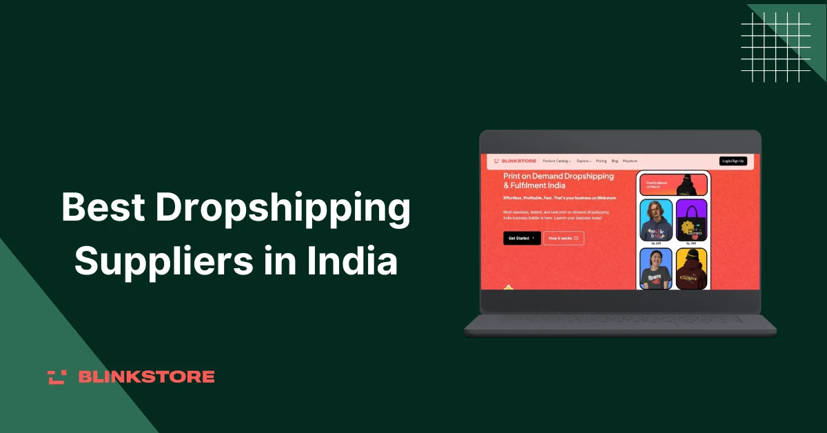 Best Dropshipping Suppliers in India