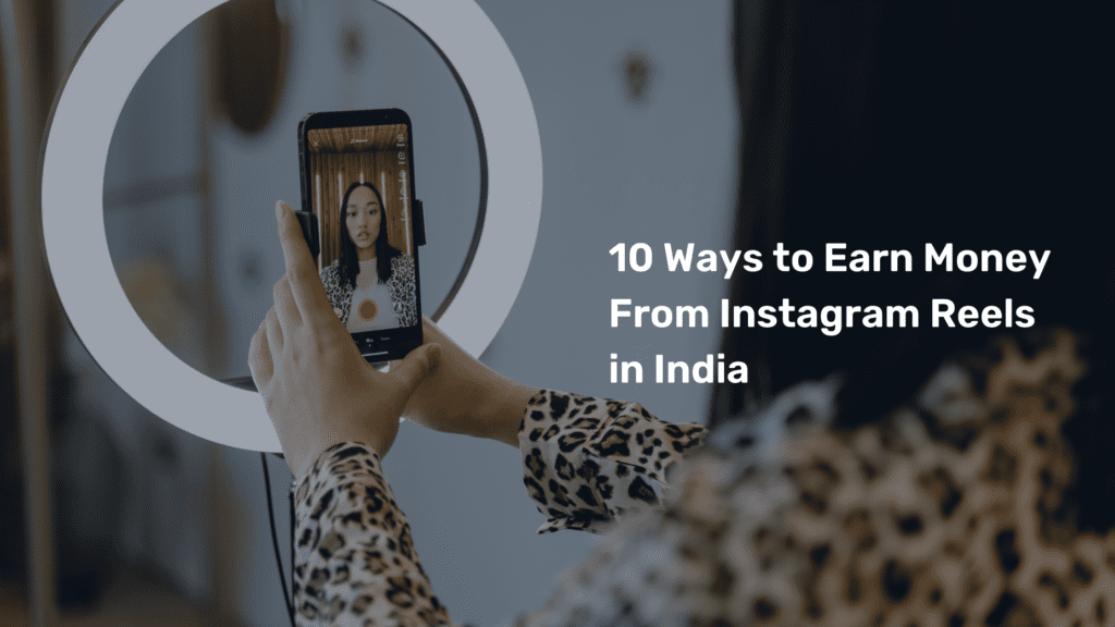Blinkstore Blog Banner Images 27 - How to earn money from Instagram reels in India? 10 Proven Ways - 2025 10 ways to earn money from Instagram reels in India.