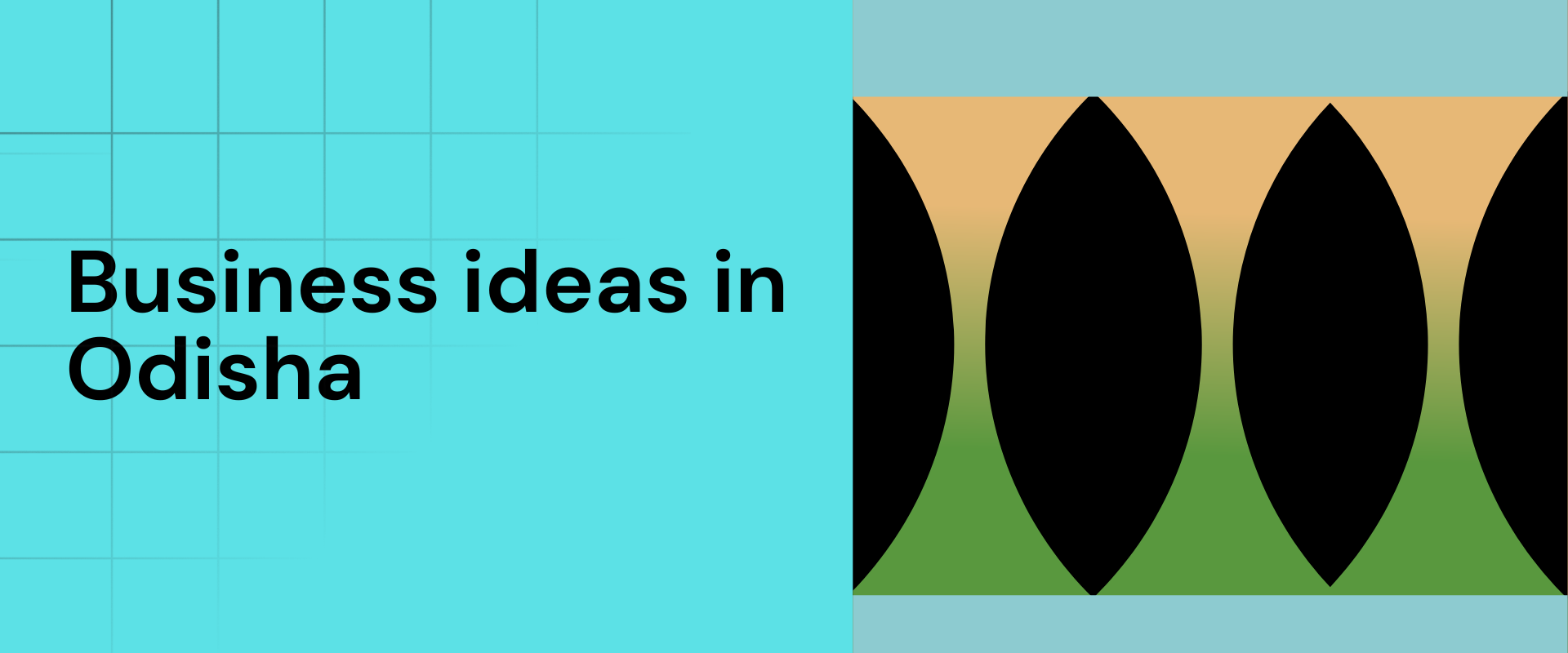15+ Best Business Ideas in Odisha to Start in 2024