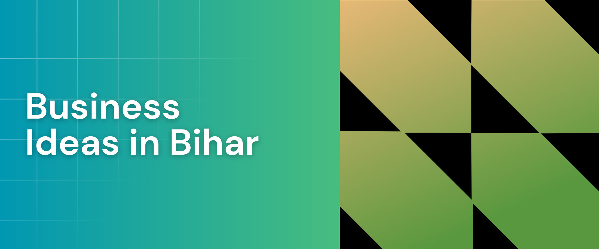 15+ Powerful Business Ideas In Bihar (Profitable In Low Investment)