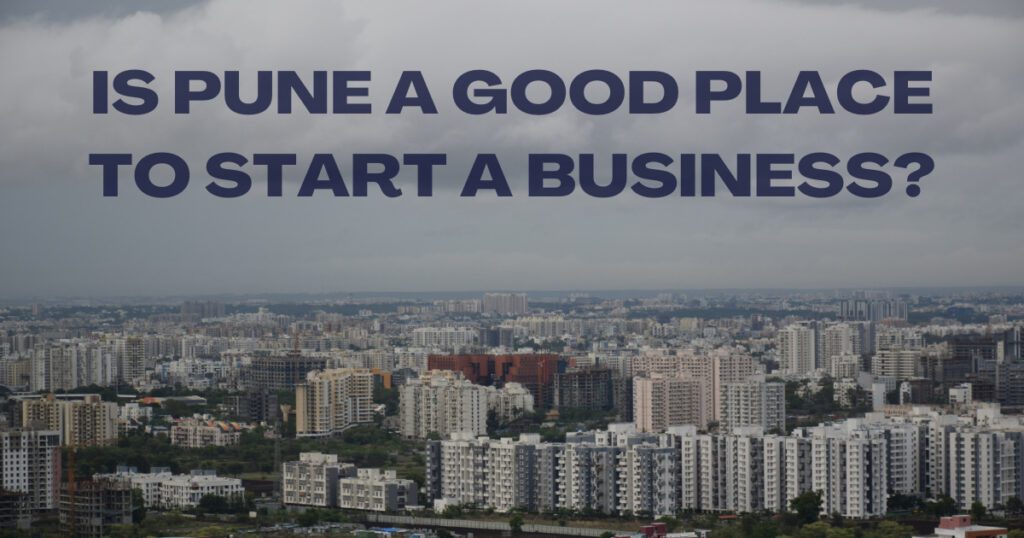 image 11 22 - 35+ Business Ideas in Pune to Start Today - 2025 Is Pune a good place to start a business?