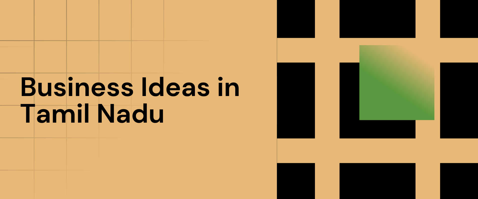 Business Ideas in Tamil Nadu