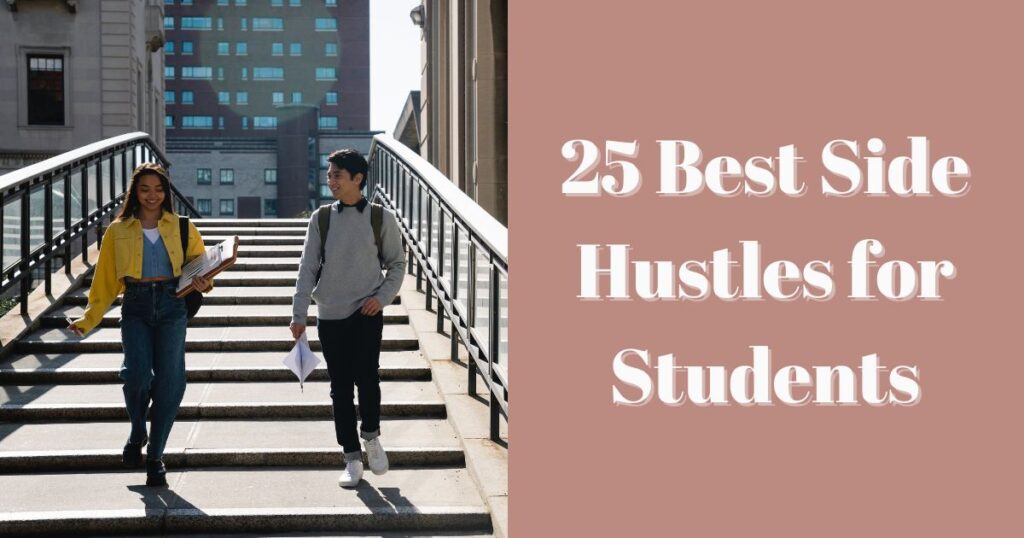 Blinkstore Blog Images - 25 Practical Side Hustles for Students That You Should Know - 2025 Best Side Hustles for Students