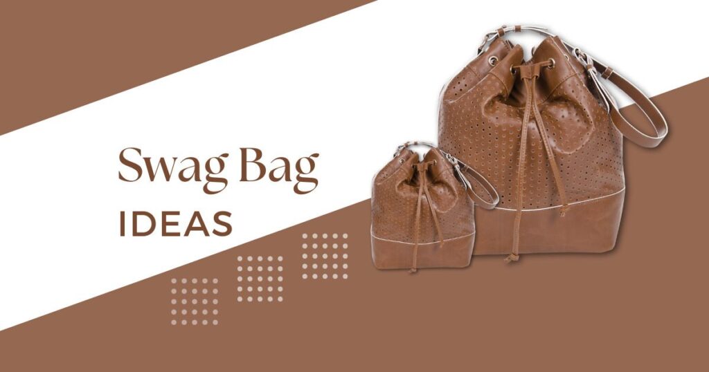 Swag Bag Gift Ideas