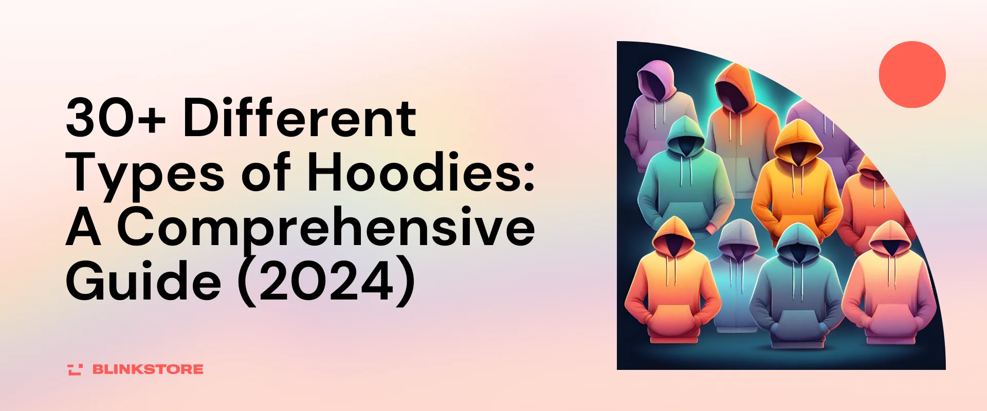 Types of Hoodies