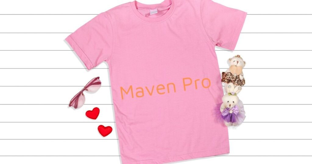 Maven Pro - 45 Best Font for Tshirt to Level Up Your Designs in 2024 - 2025 Maven Pro - best fonts for t shirts