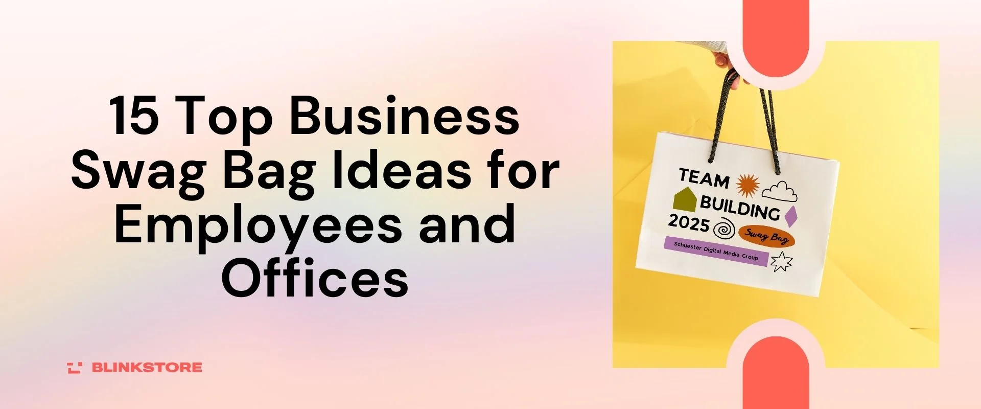 15 Top Business Swag Bag Ideas in 2024