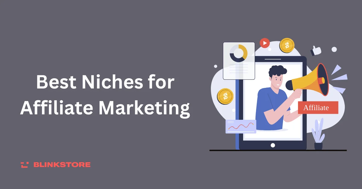 Best Niches for Affiliate Marketing