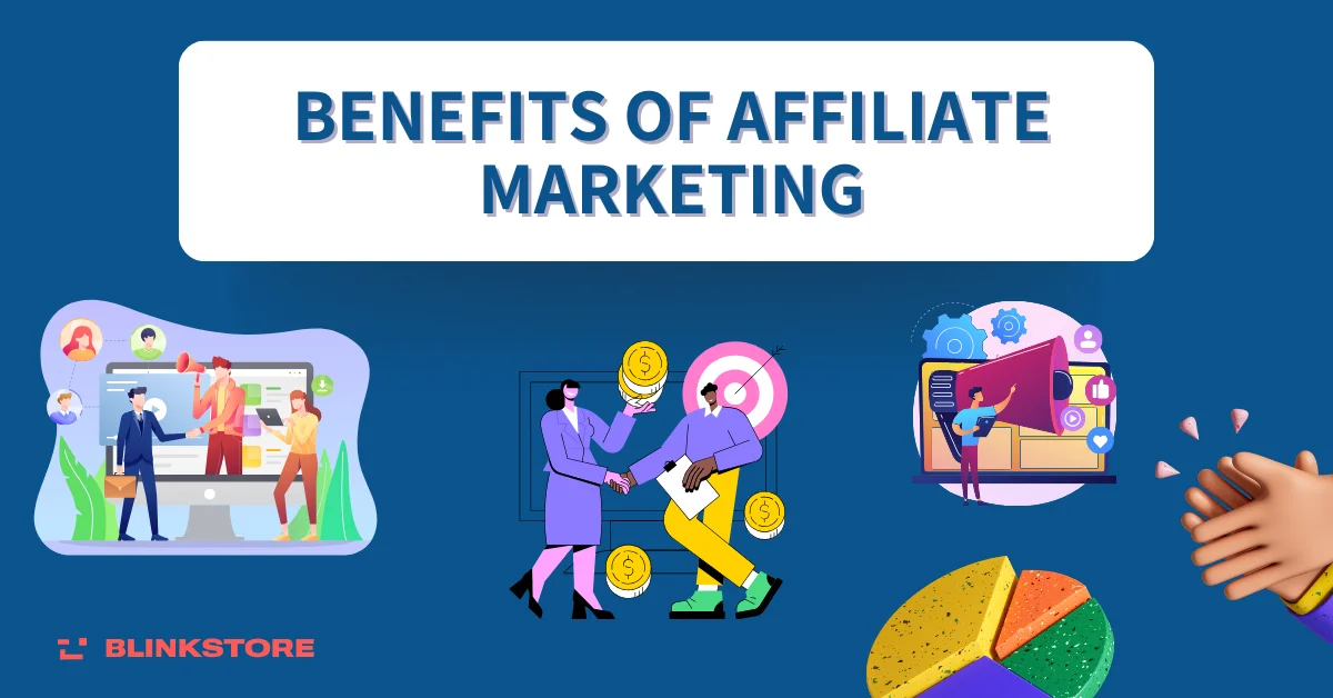 Benefits of Affiliate Marketing