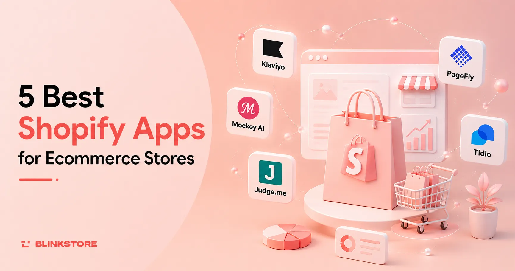 Best Shopify Apps for Ecommerce Stores - 5 Best Shopify Apps for Ecommerce Stores (2026) - 2026 5 Best Shopify Apps for Ecommerce Stores (2026)