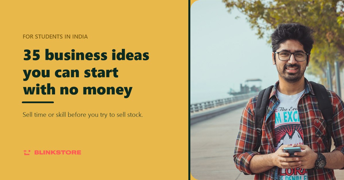 35 Business Ideas for Students Without Investment (2026)